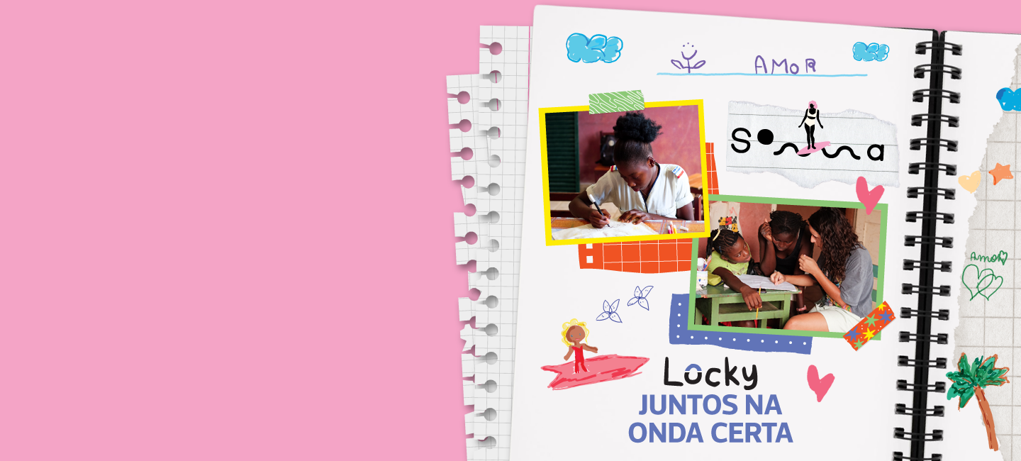 Montagem das meninas SOMA num caderno escolar com as palavras 'Locky, juntos na onda certa'